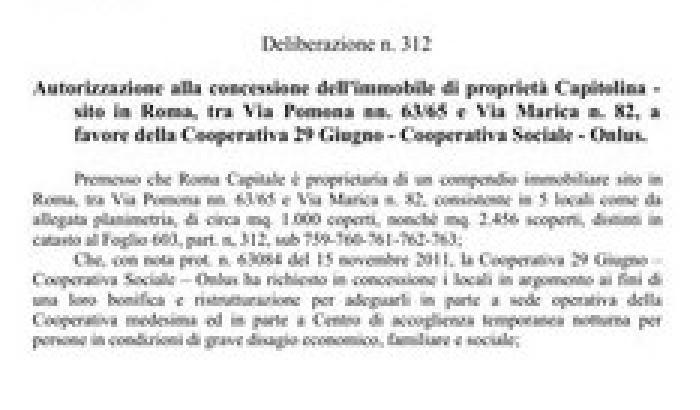 Il Campidoglio ha dato alla 29 giugno un immobile a prezzi di favore