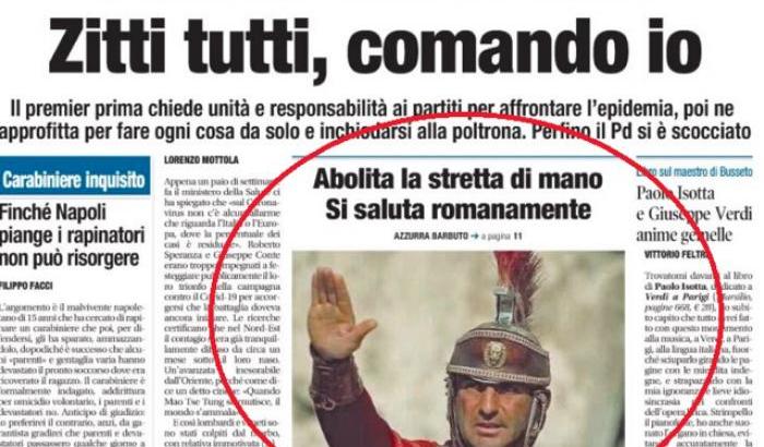 Libero, 'ironia' fascista sul Coronavirus: "Abolita la stretta di mano, si saluta romanamente"