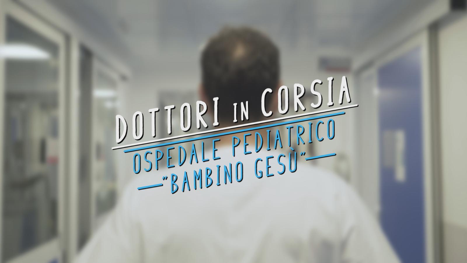 "Dottori in corsia - Ospedale Pediatrico Bambino Gesù", alle 23.15 su Rai 3: le anticipazioni di lunedì 25 marzo