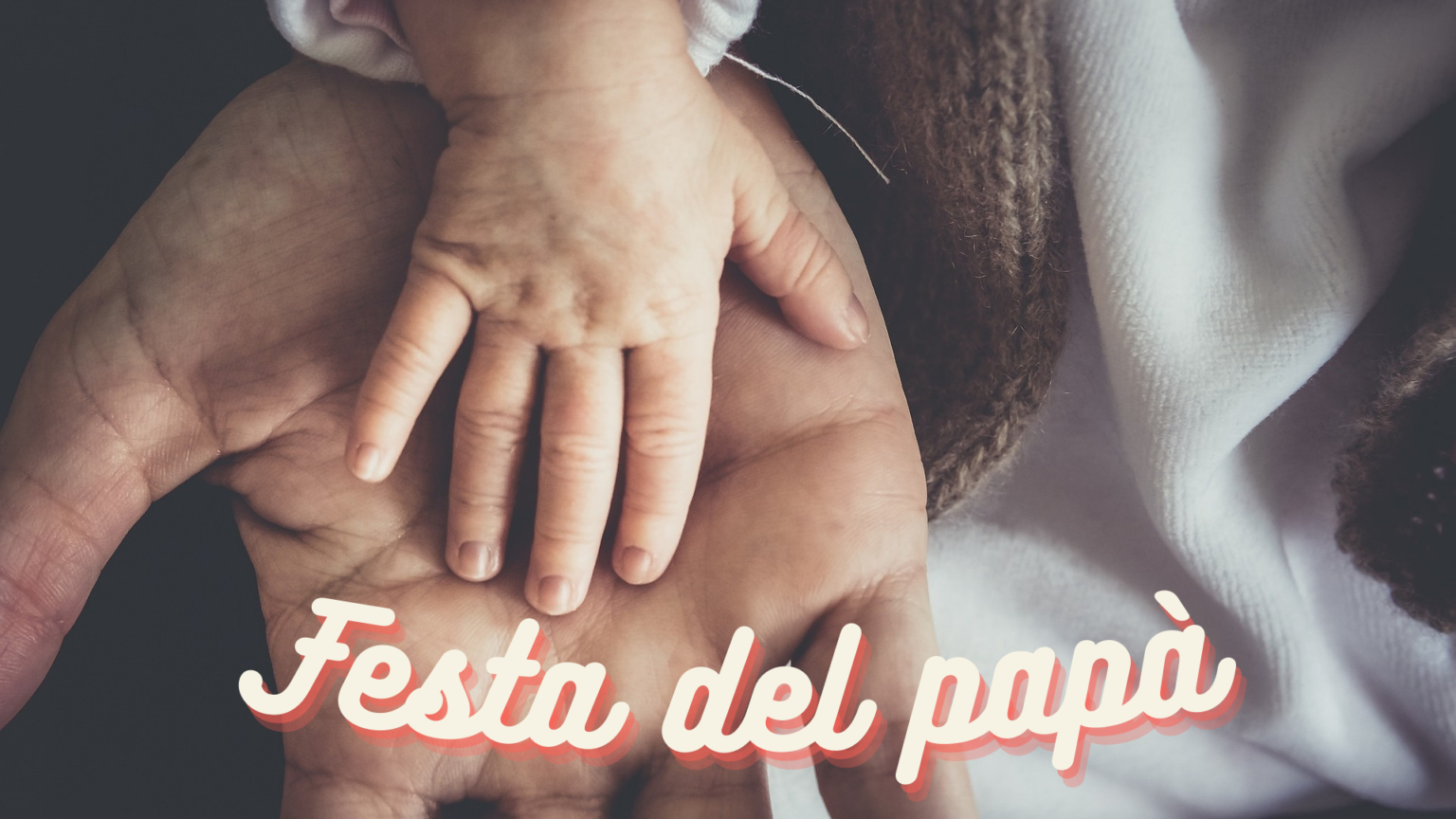 Festa del papà: ecco perché si festeggia il 19 marzo