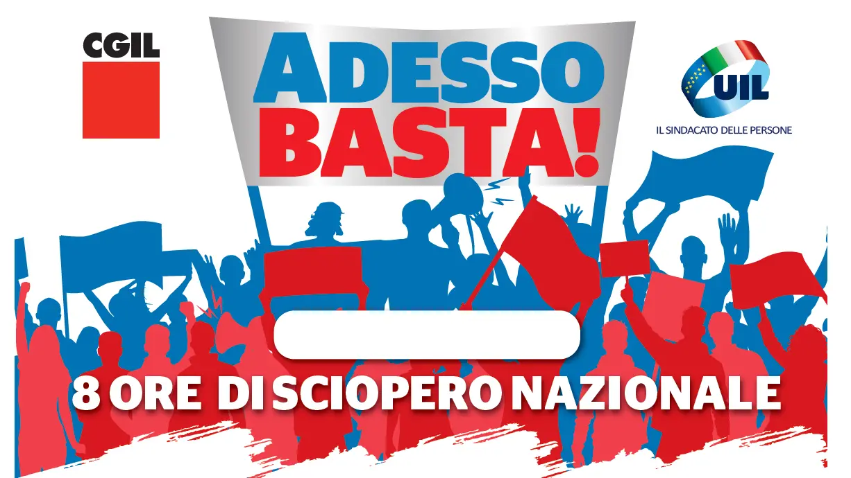 "Adesso basta", Cgil e Uil annunciano lo sciopero: ecco le date e le regioni coinvolte