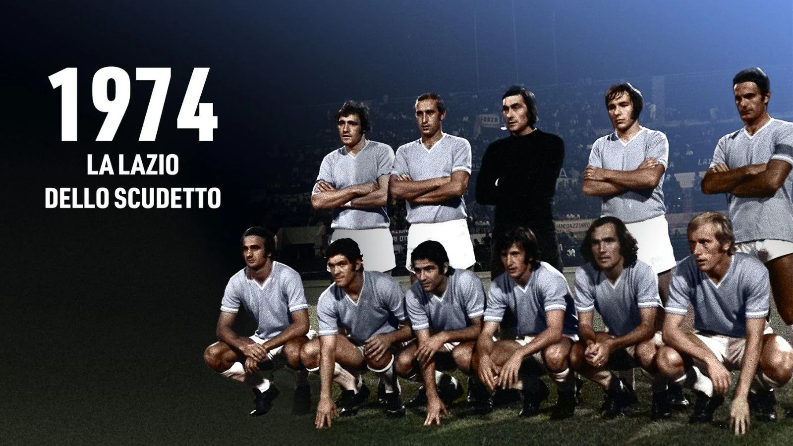 "1974: la Lazio dello scudetto", su Raiplay lo speciale per i 50 anni del trionfo biancoceleste: ecco i dettagli