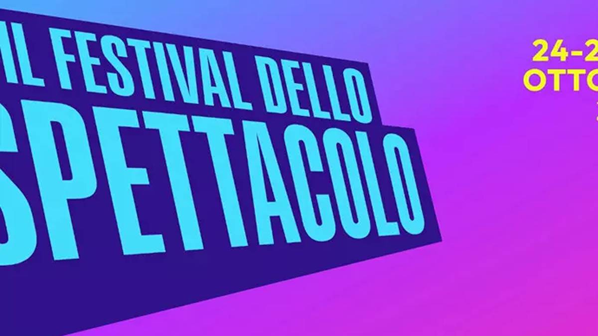 Festival dello Spettacolo, dal 24 al 26 ottobre a Milano