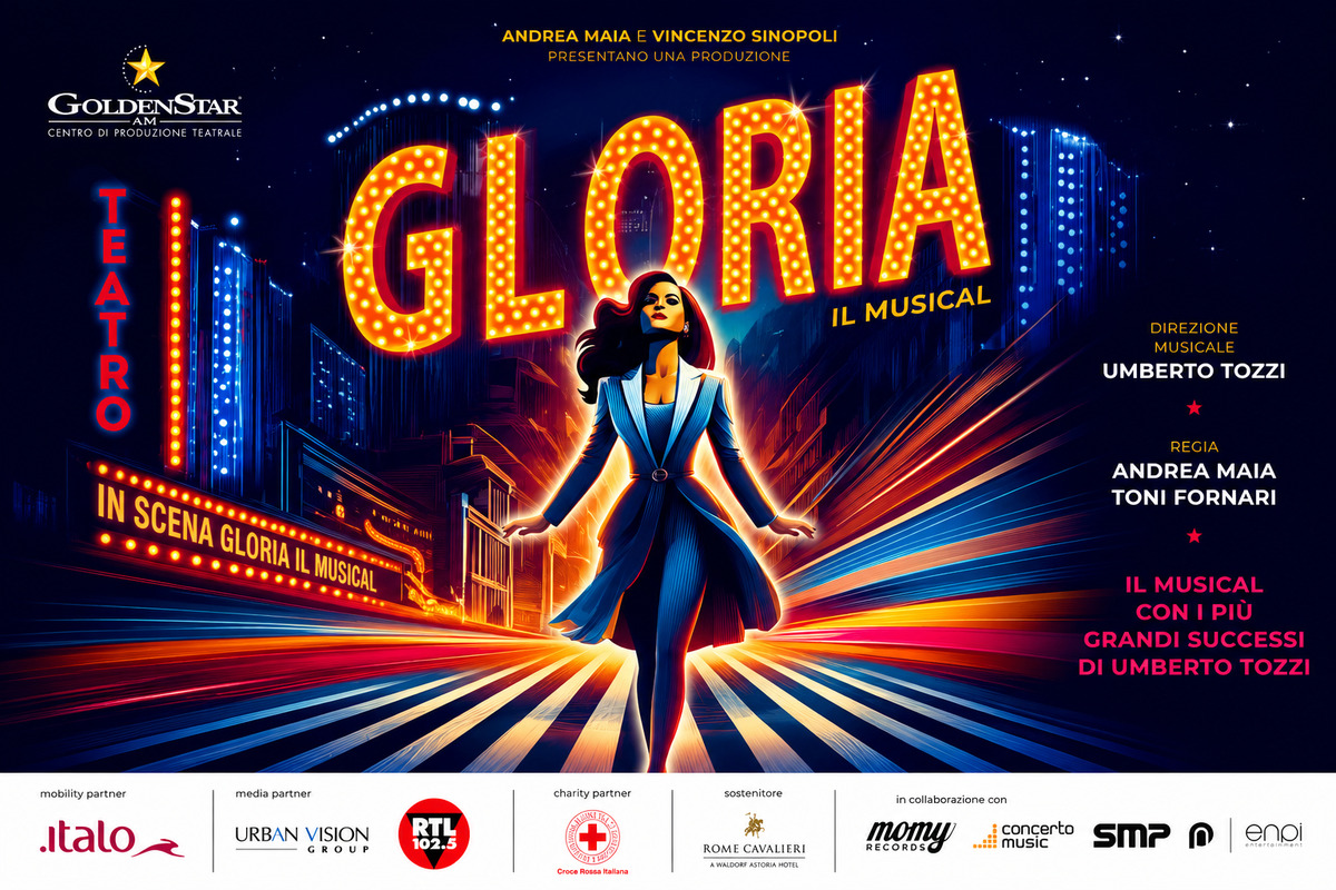 Gloria Il Musical, il nuovo spettacolo costruito sulle canzoni di Umberto Tozzi con Valeria Mancini nel ruolo di Gloria – di Alessia de Antoniis Gloria Il Musical, il nuovo spettacolo costruito sulle canzoni di Umberto Tozzi con Valeria Mancini nel ruolo di Gloria - di Alessia de Antoniis